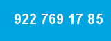 922 769 17 85 922 769 17 85